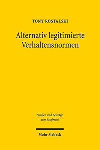 Alternativ legitimierte Verhaltensnormen