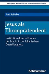 Jesus ALS Thronpratendent