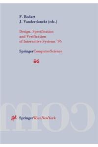 Design, Specification and Verification of Interactive Systems '96