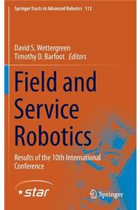 Field and Service Robotics: Results of the 10th International Conference