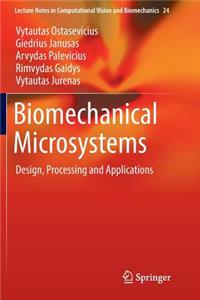 Biomechanical Microsystems