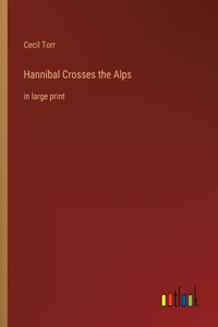 Hannibal Crosses the Alps