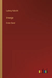 Irrwege