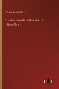 L'auteur du traité de l'imitation de Jésus-Christ