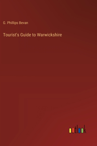 Tourist's Guide to Warwickshire