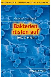 Bakterien rusten auf