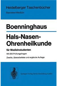 Hals-Nasen-Ohrenheilkunde Fur Medizinstudenten (2., Uber Arb. U. Erg. Aufl.)