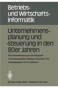 Unternehmensplanung Und -Steuerung in Den 80er Jahren