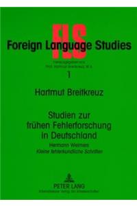 Studien zur fruehen Fehlerforschung in Deutschland