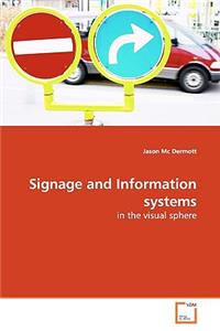 Signage and Information systems