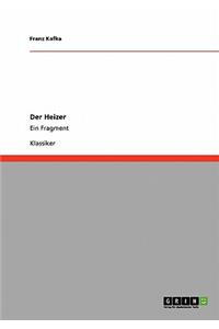 Der Heizer