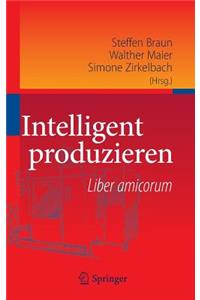 Intelligent Produzieren