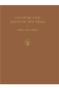Hygiene Und Diätetik Der Frau