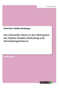 informelle Sektor in den Metropolen des Südens
