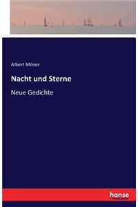 Nacht und Sterne
