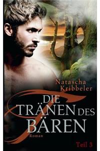 Die Tränen des Bären