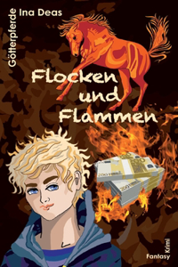 Flocken und Flammen
