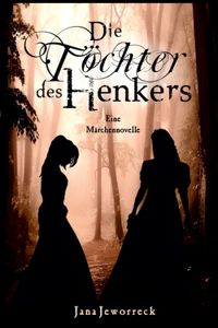 Die Töchter des Henkers