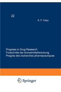 Progress in Drug Research / Fortschritte der Arzneimittelforschung / Progres des Recherches Pharmaceutiques