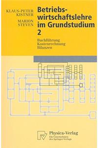 Betriebswirtschaftslehre im Grundstudium 2