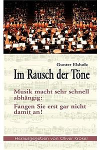 Im Rausch der Töne
