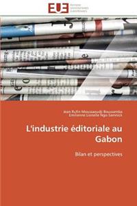 L'Industrie Éditoriale Au Gabon