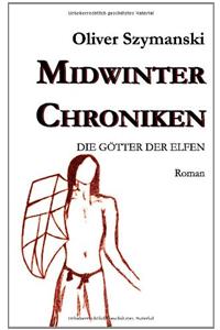 Midwinter Chroniken II