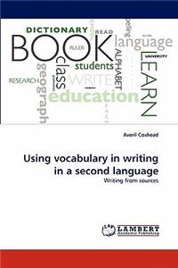 Using vocabulary in writing in a second language