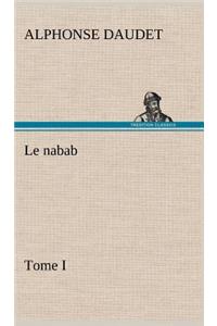 nabab, tome I