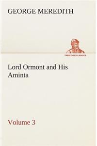 Lord Ormont and His Aminta - Volume 3