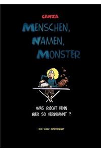 Menschen, Namen, Monster