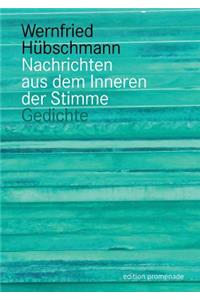 Nachrichten aus dem Inneren der Stimme