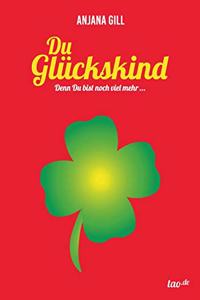 Du Glückskind