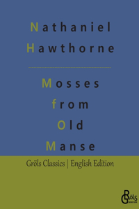 Mosses from an Old Manse