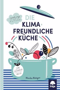 Klimafreundlich Kuche