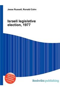 Israeli Legislative Election, 1977