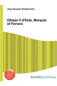 Obizzo II d'Este, Marquis of Ferrara
