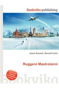 Ruggero Mastroianni