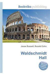 Waldschmidt Hall