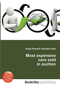 Most Expensive Cars Sold in Auction