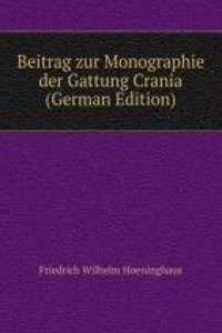 Beitrag zur Monographie der Gattung Crania (German Edition)