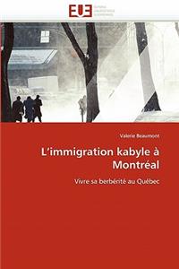 L''immigration Kabyle À Montréal