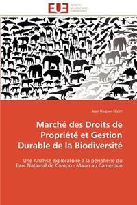 Marché des droits de propriété et gestion durable de la biodiversité