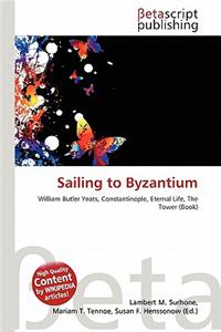 Sailing to Byzantium