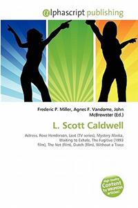 L. Scott Caldwell
