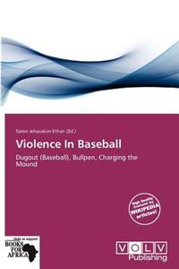 Violence in Baseball