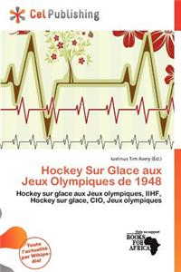 Hockey Sur Glace Aux Jeux Olympiques de 1948