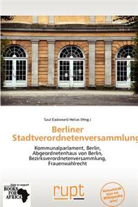 Berliner Stadtverordnetenversammlung