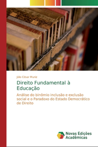 Direito Fundamental à Educação