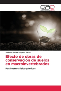 Efecto de obras de conservación de suelos en macroinvertebrados